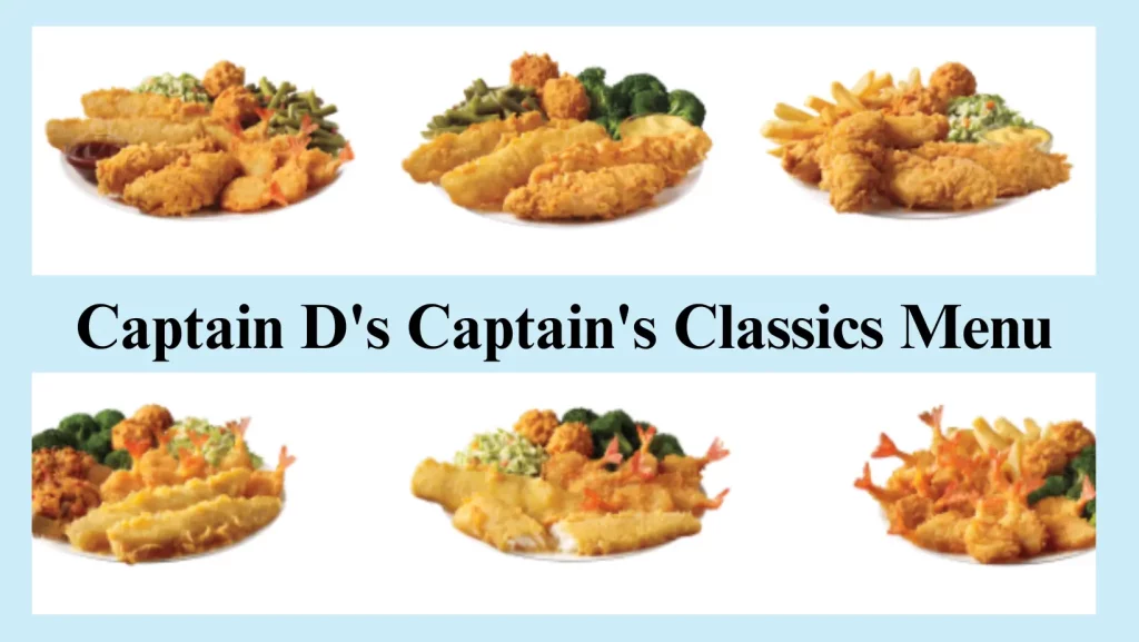 Captain D's Captain's Classics Menu