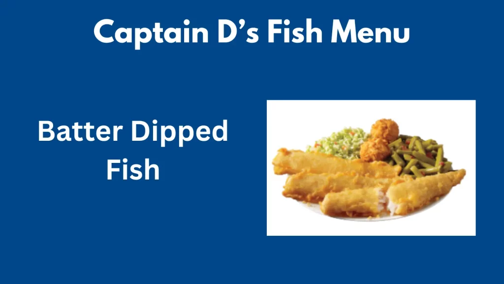 Batter Dipped Fish