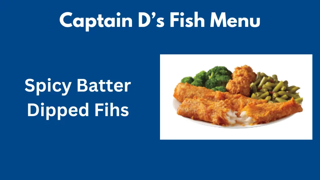 Spicy batter Dipped Fihs